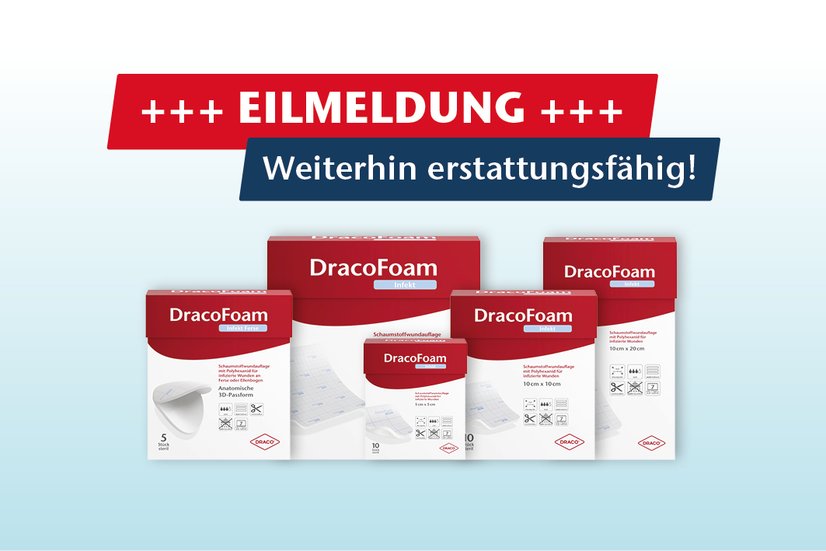 Dracofoam infekt, weiterhin erstattungsfähig und verordnungsfähig