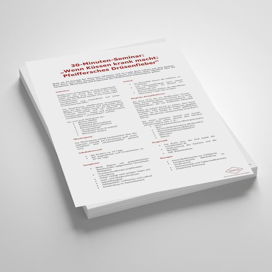 Vorschaubild Handout: Pfeiffersches Drüsenfieber: Wenn Küssen krank macht