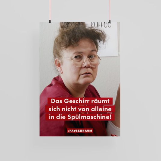 Pausenraum Plakat: "Geschirr in die Spülmaschine"