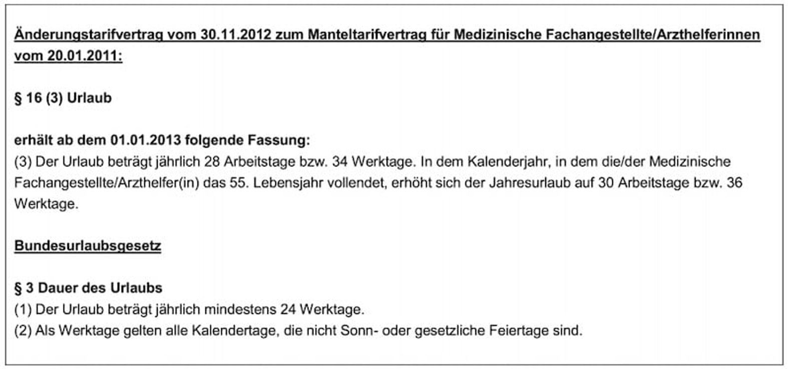 Musterklausur SoWi, Urlaub, Auszug Manteltarifvertrag