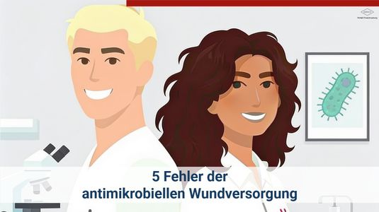 Die 5 häufigsten Fehler bei der Versorgung von infizierten Wunden