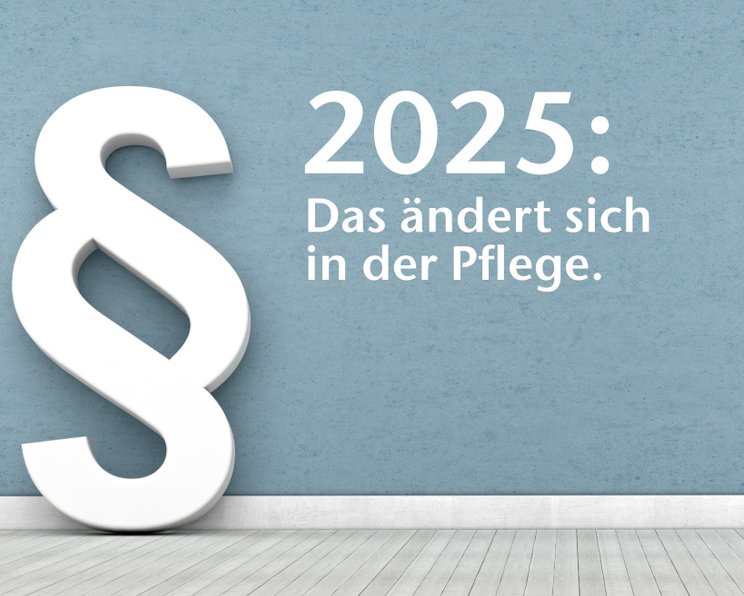 Das ist neu im Jahr 2025 - Infos für die Pflegebranche