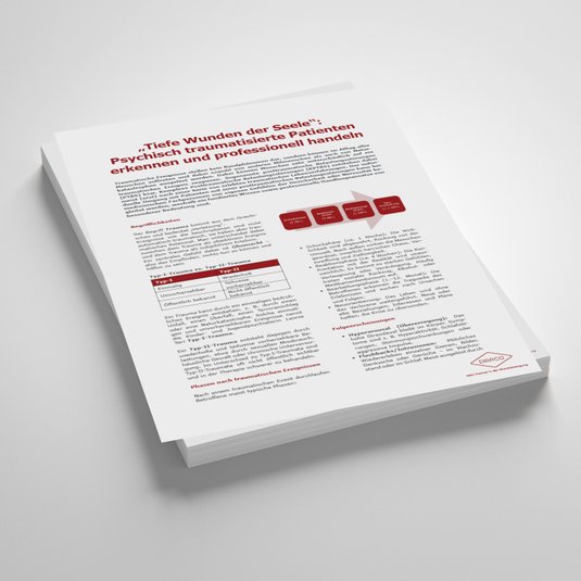 Vorschaubild Handout: Tiefe Wunden der Seele: Psychisch traumatisierte Patienten erkennen und professionell handeln