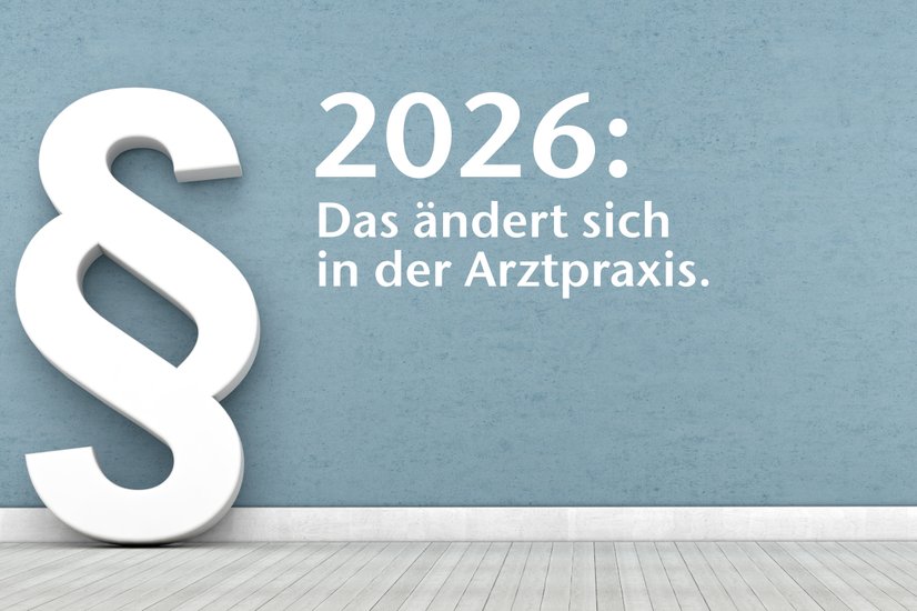 Änderungen 2026 in der Arztpraxis
